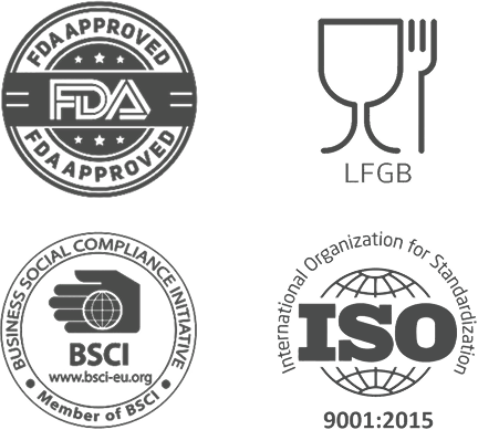 FDA, LFGB, ISO, BSCI