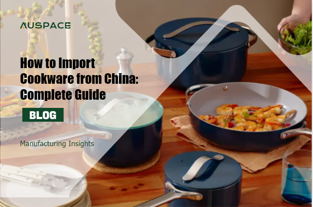 how to import cookware from China.jpg