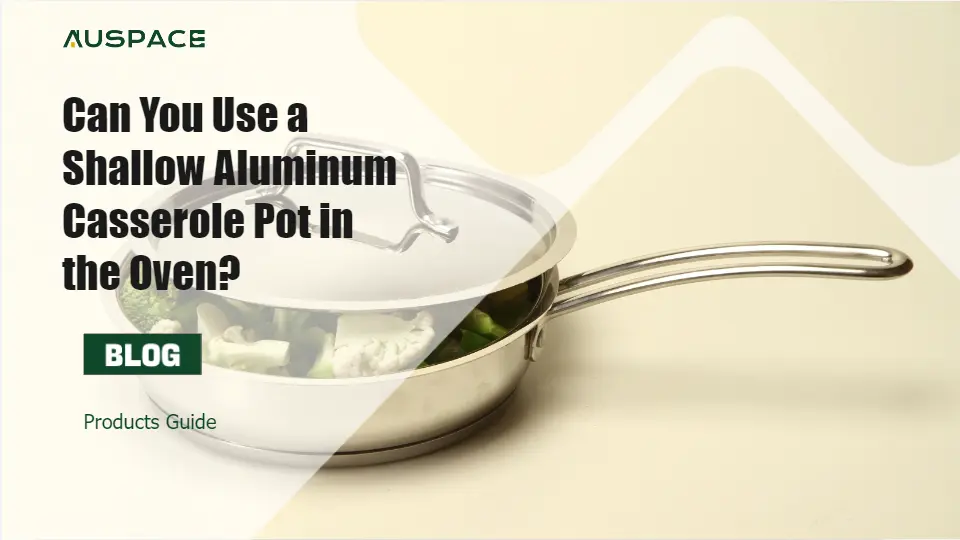 Shallow Aluminum Casserole Pot in the Oven